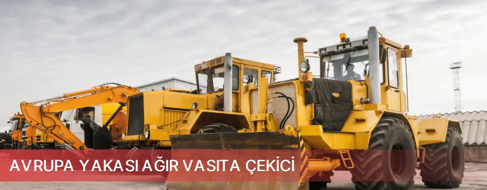 Avrupa Yakası İlçemi Ağır Vasıta Çekici